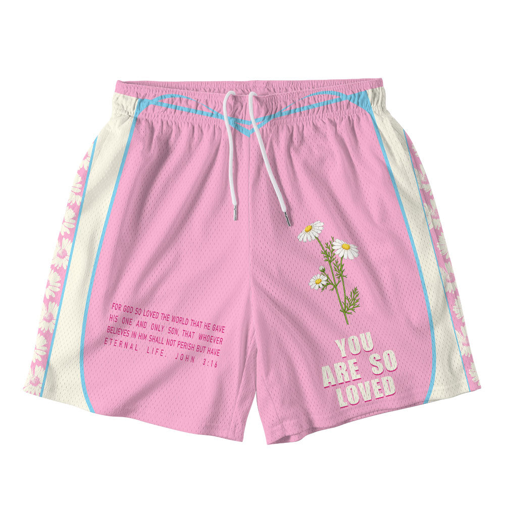 You Are So Loved Christian Mesh Shorts