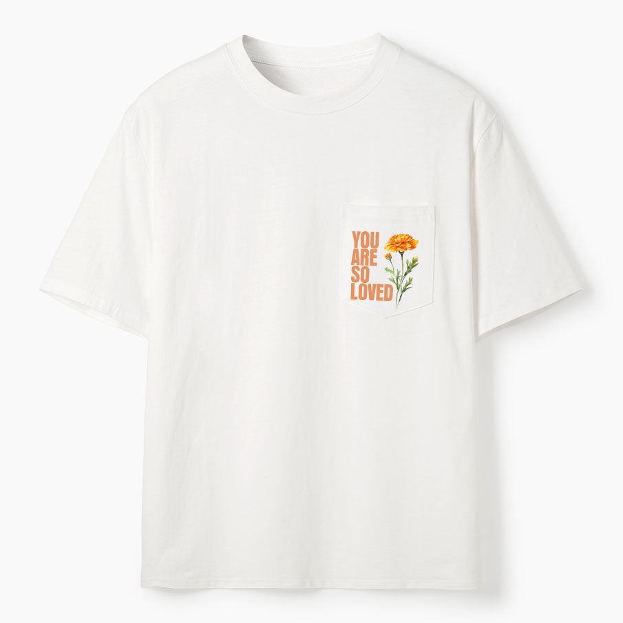 You Are So Loved Christian Unisex Pocket T-Shirt