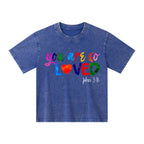 You Are So Loved Christian Washed Kid T-Shirt