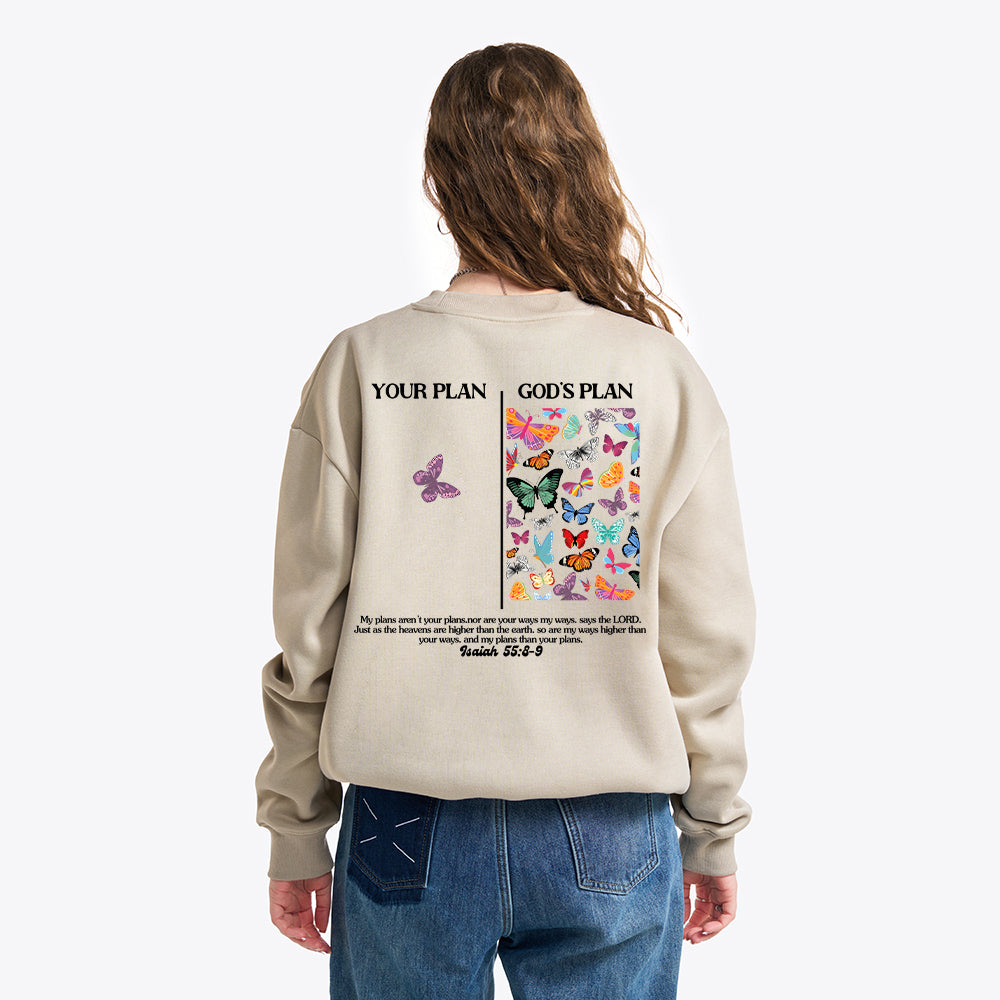 Your Plan And God's Plan Christian Fleece Sweatshirt