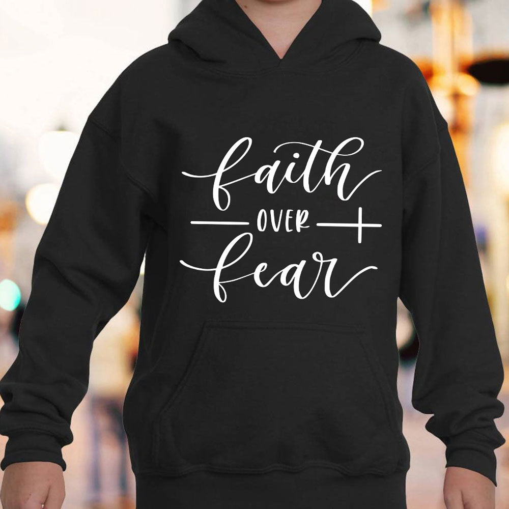Faith over Fear Religious Hoodie