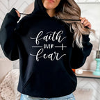 Faith over Fear Religious Hoodie