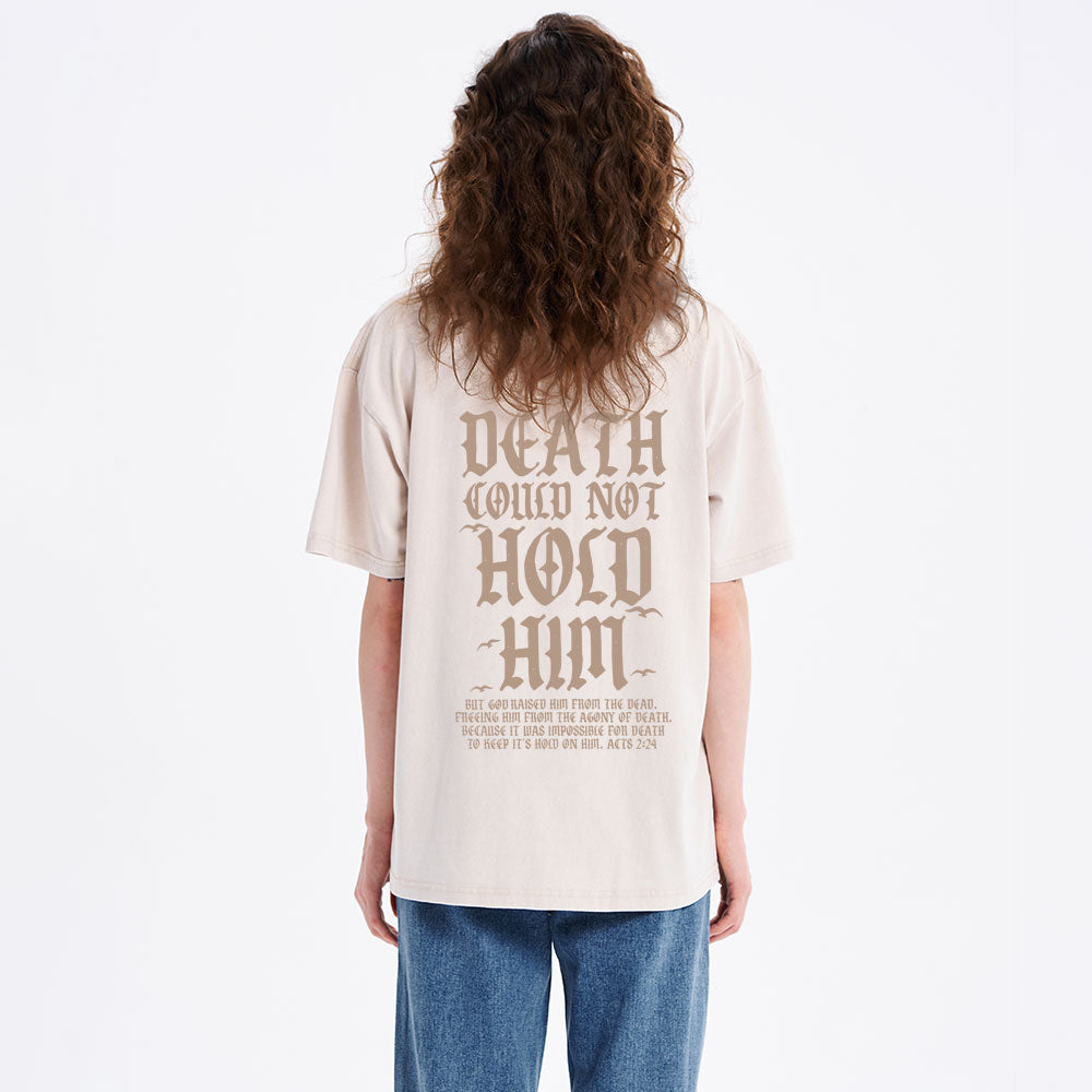 Death Could Not Hold Him Christian washed T-Shirt